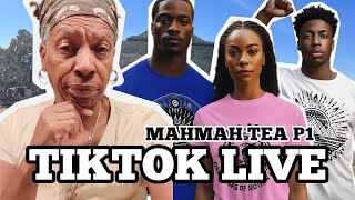 MAHMAH TEA LATE NIGHT TIKTOK LIVE [upl. by Airbmac]