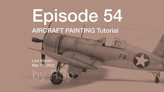 Ep 54  Aircraft Painting Howto [upl. by Grethel]