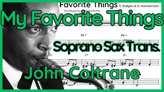 My Favorite Things  John Coltrane  Soprano Sax Transcription [upl. by Enitsahc]