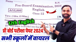 Class 12th English Pre Board Paper 2024  Up Board Class 12 English pre board Paper 2024 [upl. by Atsugua973]