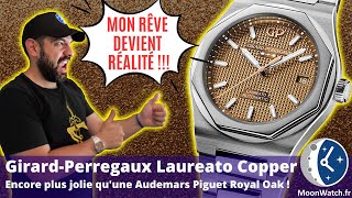 GIRARDPERREGAUX LAUREATE COPPER 💥🕒❤️ LA MONTRE DE RÊVE MIEUX QUUNE AUDEMARS PIGUET ROYAL OAK ☠️😈🔥 [upl. by Jennie]