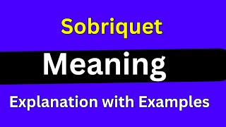 Sobriquet meaning [upl. by Thayer]