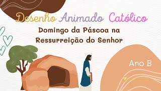 Domingo da Páscoa na Ressureição do Senhor  Ano B [upl. by Kopp494]