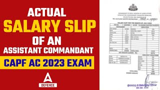 Actual Salary Slip of an Assistant Commandant CAPF AC 2023 Exam [upl. by Sadler]