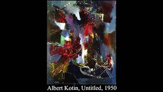 Albert KotinAbstract ExpressionismNew York School 1950s action paintingmov [upl. by Haldi]