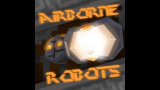 F777  Airborne Robots  Project Arrhythmia [upl. by Dione]