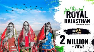 Superhit Rajasthani Song  Royal Rajasthan  Rahul Joshi ft Beraagi [upl. by Vassili]