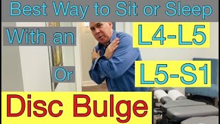 Best Way to Sit or Sleep With an L4 L5 or L5 S1 Disc Bulge 2024  Dr Frank Altenrath Chiropractor [upl. by Marutani606]