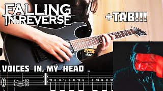 FALLING IN REVERSE  Voices In My Head GUITAR COVER  TAB [upl. by Tinor840]