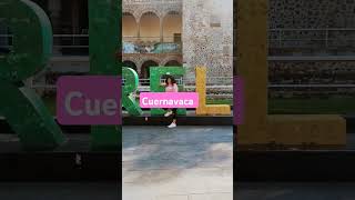 cuernavaca morelos short music [upl. by Iroj]