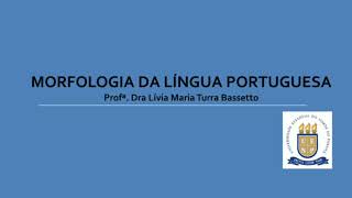 Morfologia  classificação dos morfemas [upl. by Mannes]