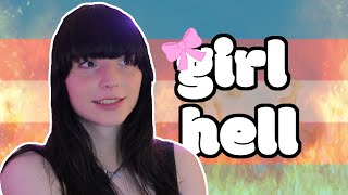 Post Trans  Girl Hell [upl. by Kristie]