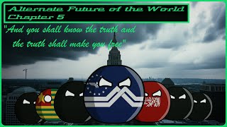 Alternate Future of the World  Chapter 5 Decieved [upl. by Kahlil]