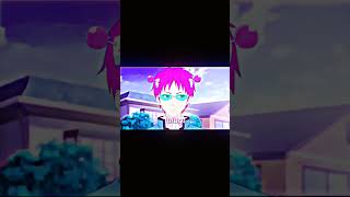 Saiki k edit fypage saikikusuo anime shorts fypシ゚viral fypシ゚ edit [upl. by Quint]