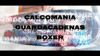 CALCOMANÍA BOXER ct 100 guardacadenas [upl. by Idnat]