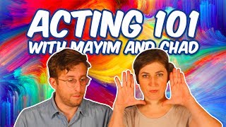 Acting 101 with Mayim and Chad  Mayim Bialik [upl. by Edmead495]