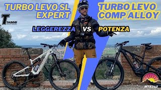 Specialized Turbo Levo Comp Alloy VS Specialized Turbo Levo SL Expert  Potenza o leggerezza [upl. by Elin680]