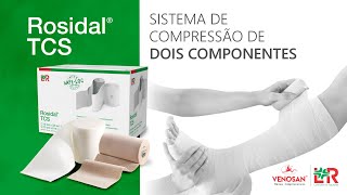 ROSIDAL ® TCS  SISTEMA DE COMPRESSÃO DE DOIS COMPONENTES [upl. by Ahtanoj]