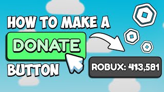 HOW TO MAKE A WORKING DONATE BUTTON  ROBLOX STUDIO [upl. by Andris]