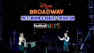 EPCOT Disney on Broadway Concert Series Patti Murin amp Robert Creighton Full Show 4K 2023 01 23 [upl. by Notnroht]