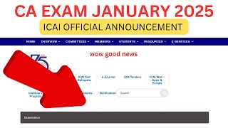 Good News out  CA Exam January 2025 ICAI official Announcement 2 official Update by ICAI [upl. by Timofei]