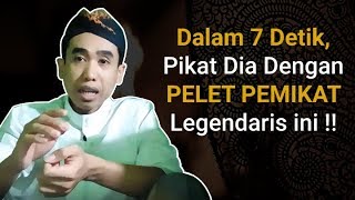 Dalam 7 Detik Pikat Dia Dengan PELET PEMIKAT Legendaris ini [upl. by Brookner110]