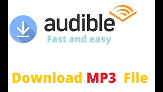 How to download and convert audible books to MP3 2021 New Way Easiest ever [upl. by Mlohsihc425]