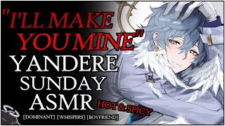 HOT YANDERE SUNDAY ASMR HSR SPICY quotILL MAKE YOU MINEquot Honkai Star Rail Sunday x Listener BINAURAL [upl. by Ynohtnael]