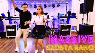 Zespół MASSiVE  Szósta Rano 2024 z rep Explozja TANIEC DISCO POLO 2024 [upl. by Yziar]