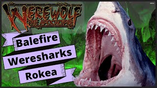 World of Darkness Lore Balefire Sharks Radioactive Nightmare Sharks [upl. by Alohs]