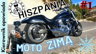 1 MOTO HISZPANIA ZIMĄ V2 m1800r m109r [upl. by Peugia]