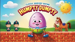 Humpty Dumpty Nursery Rhyme  Easy to learn Kids English Rhymes [upl. by Kate600]