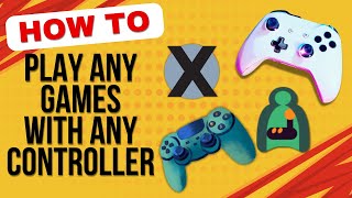 How To Play Any PC Games With Any Controller And Gamepads Using XOutput and HidHide [upl. by Fabri]