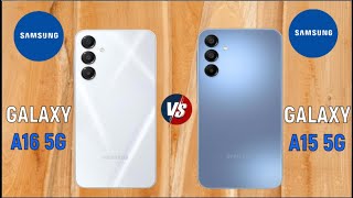 Samsung Galaxy A16 5G vs Samsung Galaxy A15 5G 📣 OFS Compare [upl. by Atinor596]