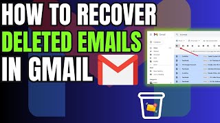 How to Recover Your Deleted Emails in Gmail [upl. by Maribel]