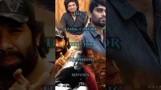 Top 5 tamil cinema director upcoming movies 🍿 lokeshkanagaraj siruthaisiva maniratnam hvinoth [upl. by Aihcela768]