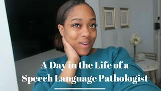 A Day in the Life of a Speech Language Pathologist [upl. by Senoj]