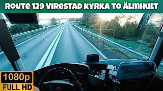 Bus Driving POV  Route 129 Virestad to Älmhult [upl. by Anaugal]