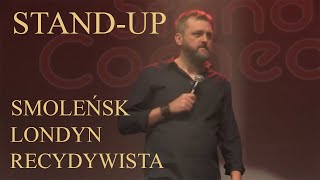 Tomasz Boras  quotSMOLENSK LONDYN RECYDYWISTAquot I STANDUP [upl. by Defant]