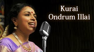 Kurai Ondrum Illai  Sudha Raghunathan Live  Isai Ragam [upl. by Gnik]