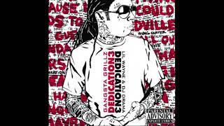 Lil Wayne Same Damn Time Remix Dedication 4 [upl. by Thanh]