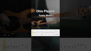 Ohio Players  Funky Worm Bass Cover Tabs [upl. by Sugihara]