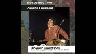 Intervista Kruger Agostinelli  Disc Jockey ed imprenditore [upl. by Callahan975]