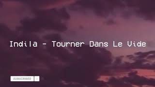 indila  tourner dans le vide  slowed  reverb [upl. by Sadnak]