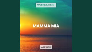 Mamma Mia Acoustic [upl. by Iden]