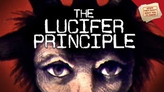 The Lucifer Principle  Digging Deeper [upl. by Enaek]