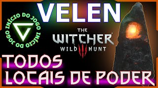 The Witcher 3  Velen Todos Locais de Poder Início do Jogo [upl. by Om]