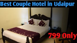 Best budget Hotel in UdaipurBest couple hotel near Railway station Udaipur [upl. by Dyol]