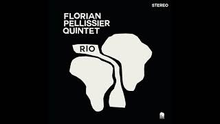 Florian Pellissier Quintet Rio [upl. by Jeno]