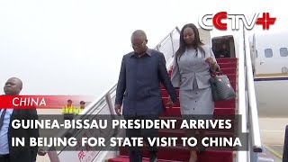 GuineaBissau President Arrives in Beijing for State Visit to China [upl. by Lorianna]